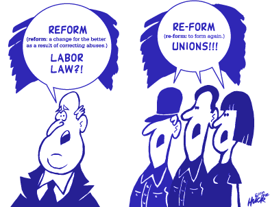 Labor Law Reform: Long Overdue