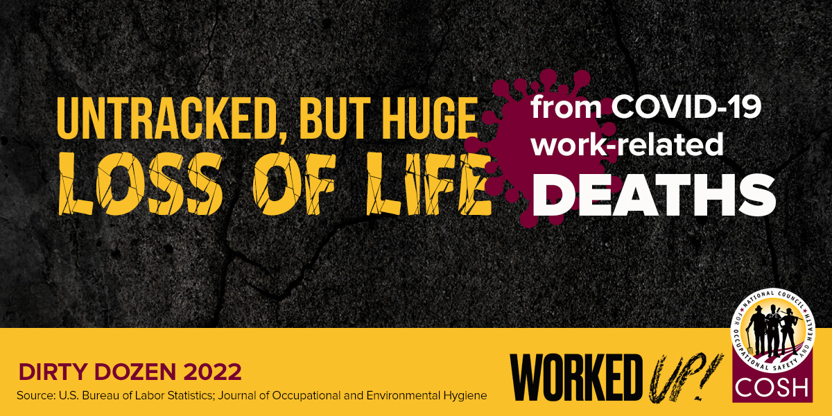Untracked, but huge loss of life from COVID-19 work-related deaths