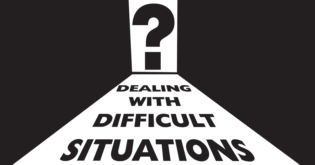 The words "Dealing with Difficult Situations" on a path leading to a doorway with a big question mark