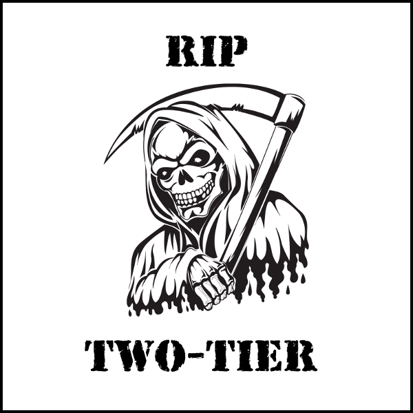 Drawing of the Grim Reaper with the words RIP TWO-TIER
