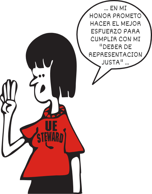 Caricatura de mujer con camisa "UE Steward" levantando la mano y diciendo 'En mi honor prometo hacer el mejor esfuerzo para cumplir con mi “deber de representacion justa" ...'